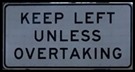 Keep Left Unless Overtaking